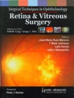 Surgical Techniques in Ophthalmology: Retina and Vitreous Surgery