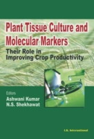 Plant Tissue Culture and Molecular Markers