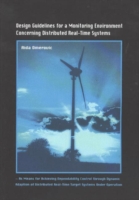Design Guidelines for a Monitoring Environment Concerning Distributed Real-Time Systems
