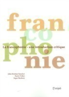 Francophonie Une Introdcution Critique