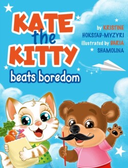 Kate the Kitty Beats Boredom