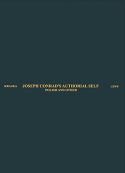 Joseph Conrad′s Authorial Self – Polish and Other