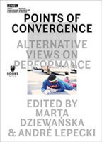 Points of Convergence – Alternative Views on Performance