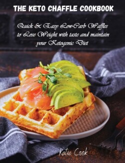 Keto Chaffle Cookbook