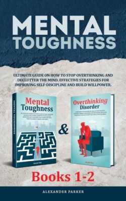 Mental Toughness - Books 1-2