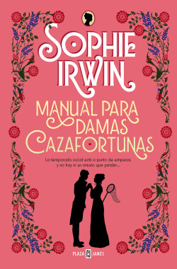 Manual para damas cazafortunas