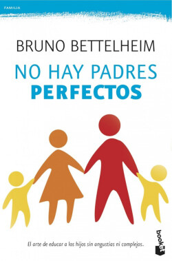 No hay padres perfectos