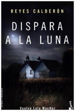 Dispara a la luna