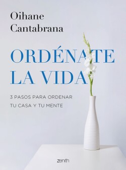 Ordénate la vida