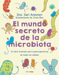 El mundo secreto de la microbiota