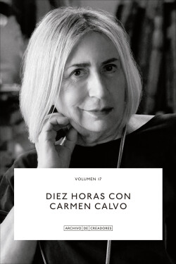 Diez horas con Carmen Calvo.