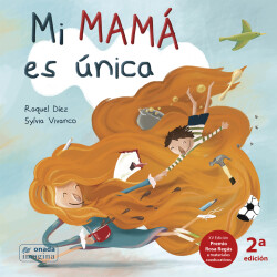 MI MAMA ES ÚNICA