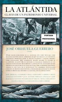 ATLÁNTIDA, LA: CLAVES DE UN PATRIMONIO UNIVERSAL