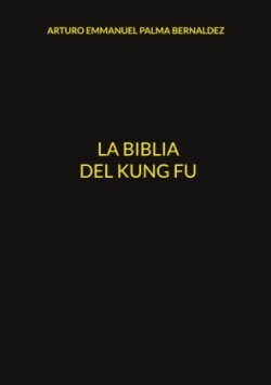 Biblia del Kung Fu