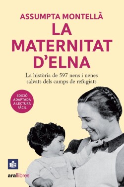 La Maternitat d'Elna. Lectura fàcil