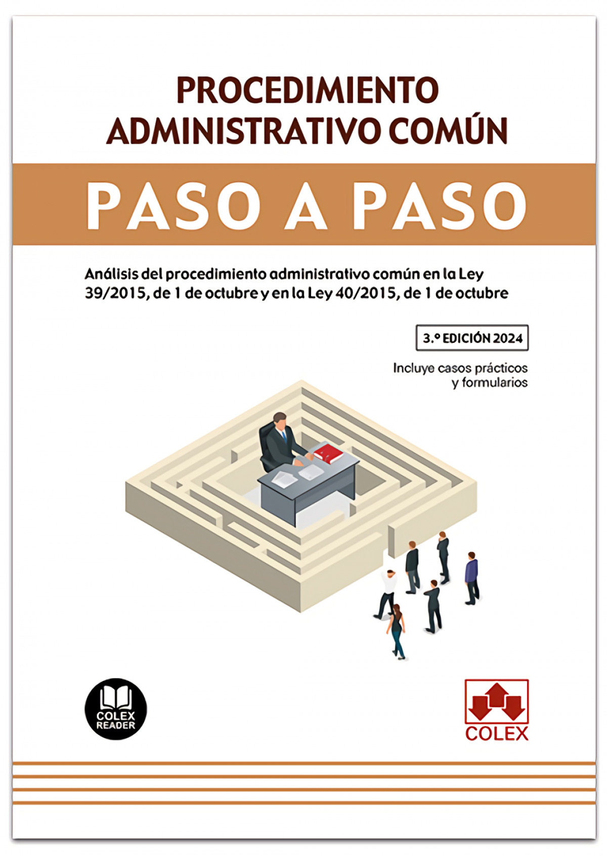 PROCEDIMIENTO ADMINISTRATIVO COMUN. PASO A PASO 2024.