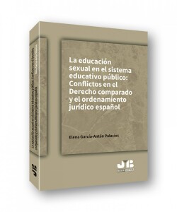 La educación sexual en el sistema educativo público: conflictos en el Derecho comparado y el ordenamiento jurídico español