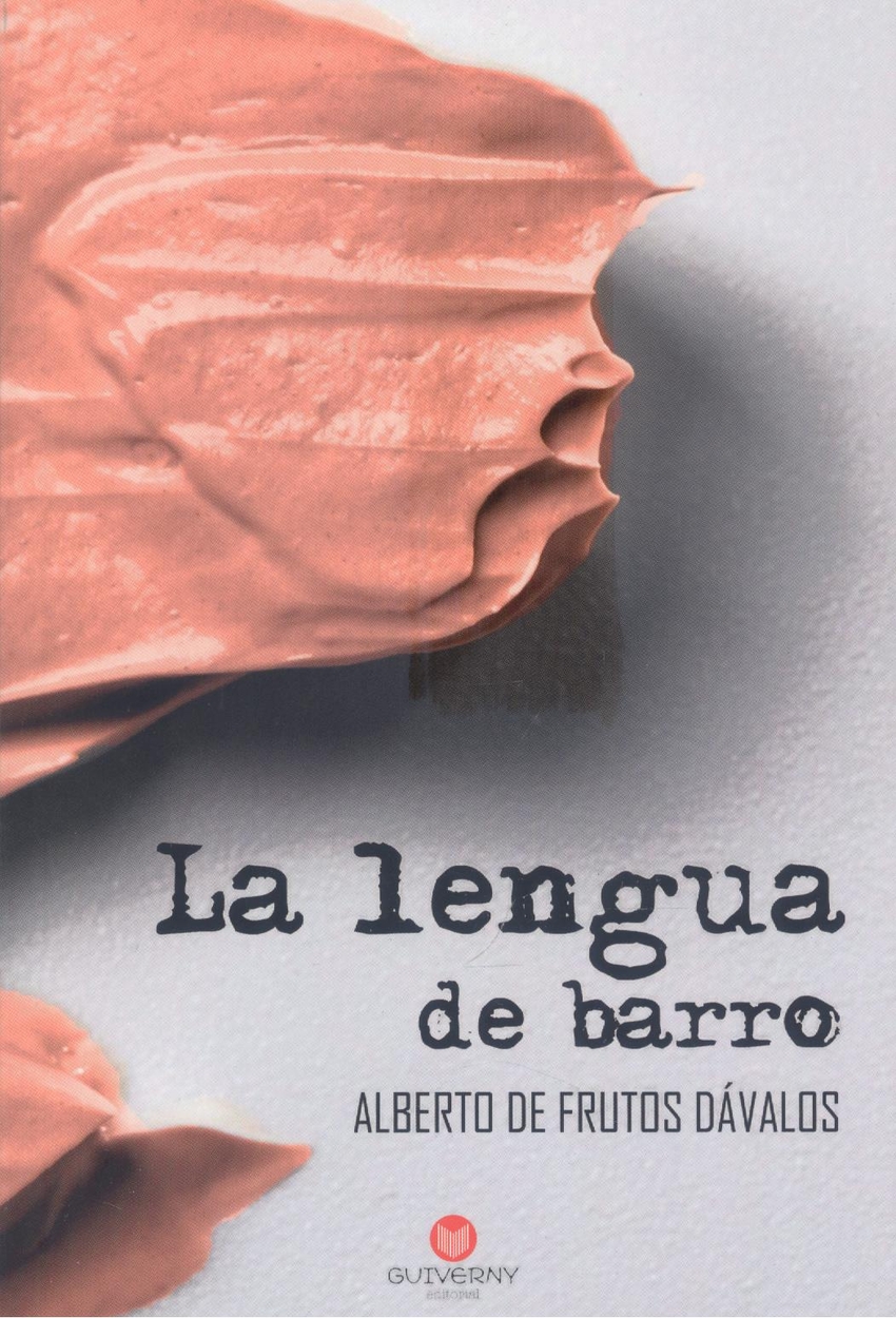 La lengua de barro