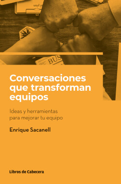 Conversaciones que transforman equipos