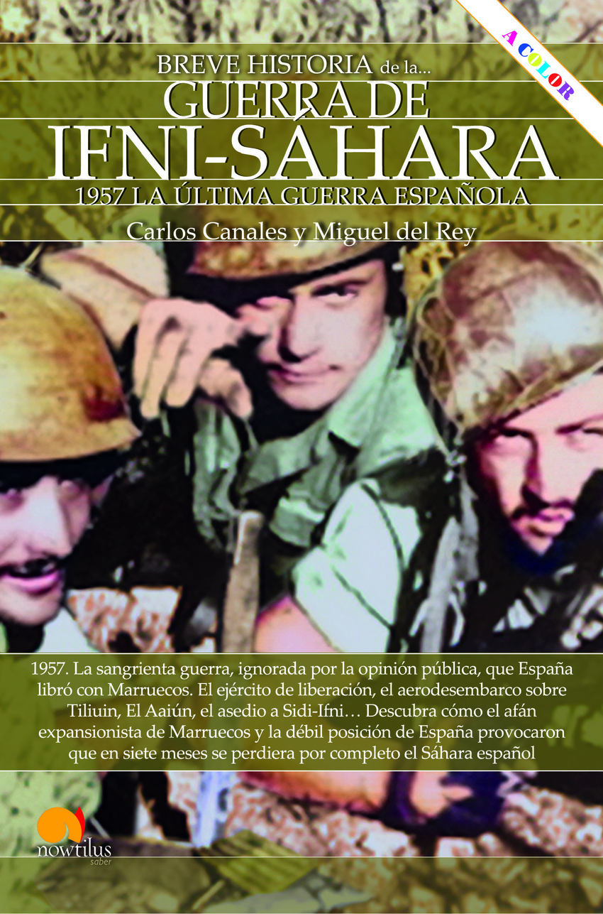 Breve historia de la Guerra de Ifni-Sáhara nueva edición color