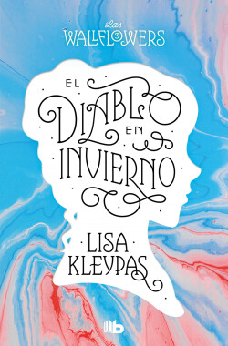 El diablo en invierno (Los Wallflowers 3) (Las Wallflowers 3)