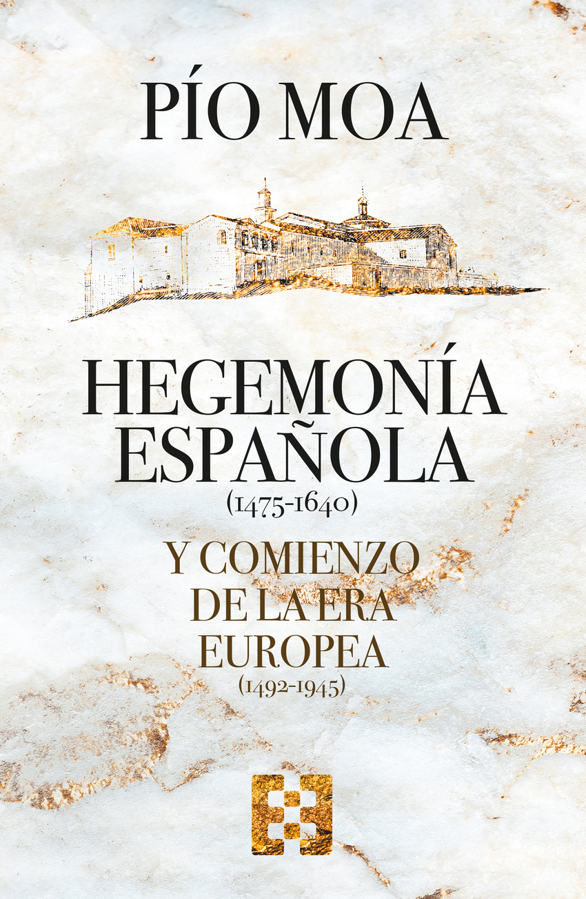 Hegemonía española y comienzo de la Era europea