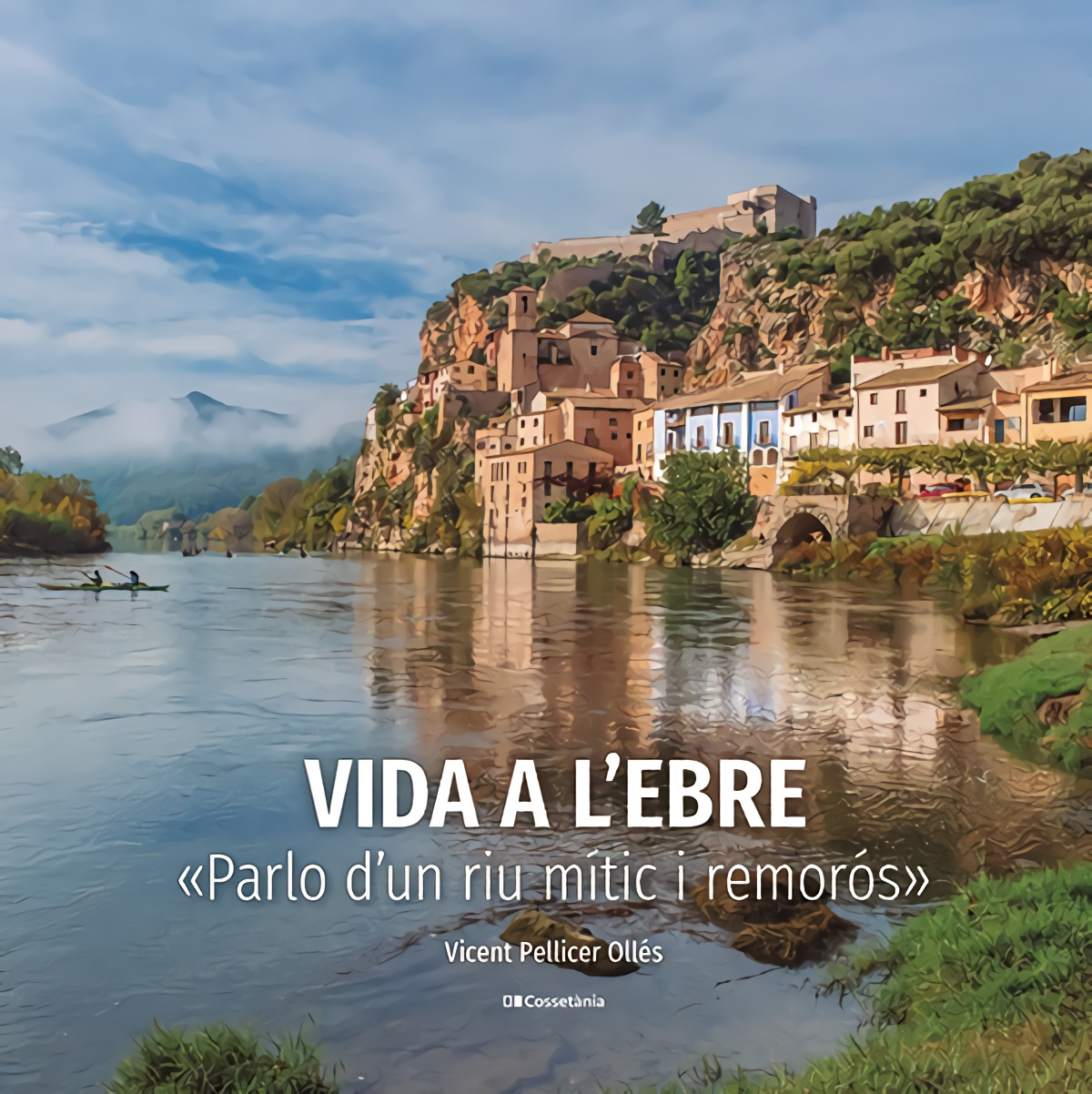 Vida a l'Ebre