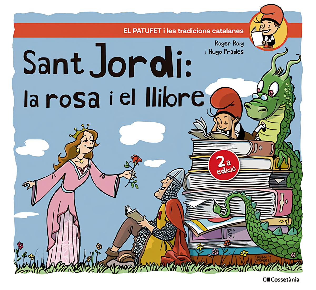 Sant Jordi, la rosa i el llibre