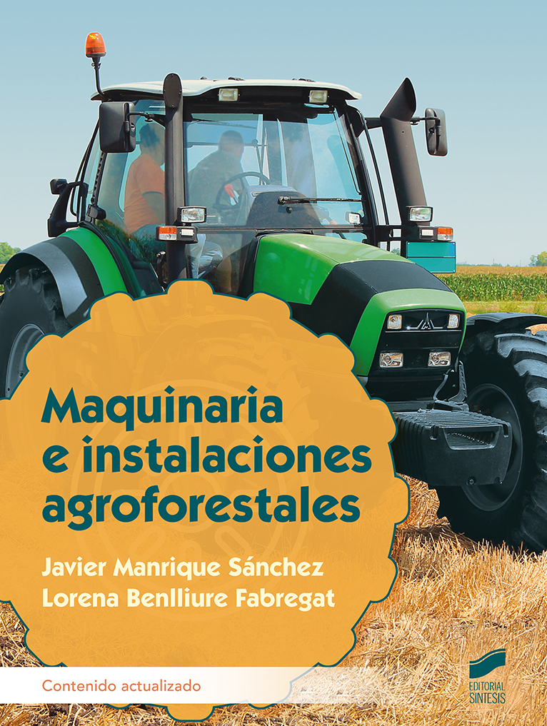 Maquinaria e instalaciones agroforestales (actualizado 2024)