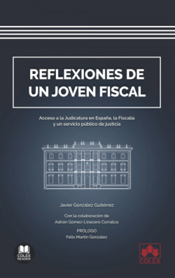 Reflexiones de un joven fiscal