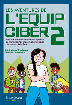 Les aventures de l'Equip Ciber 2