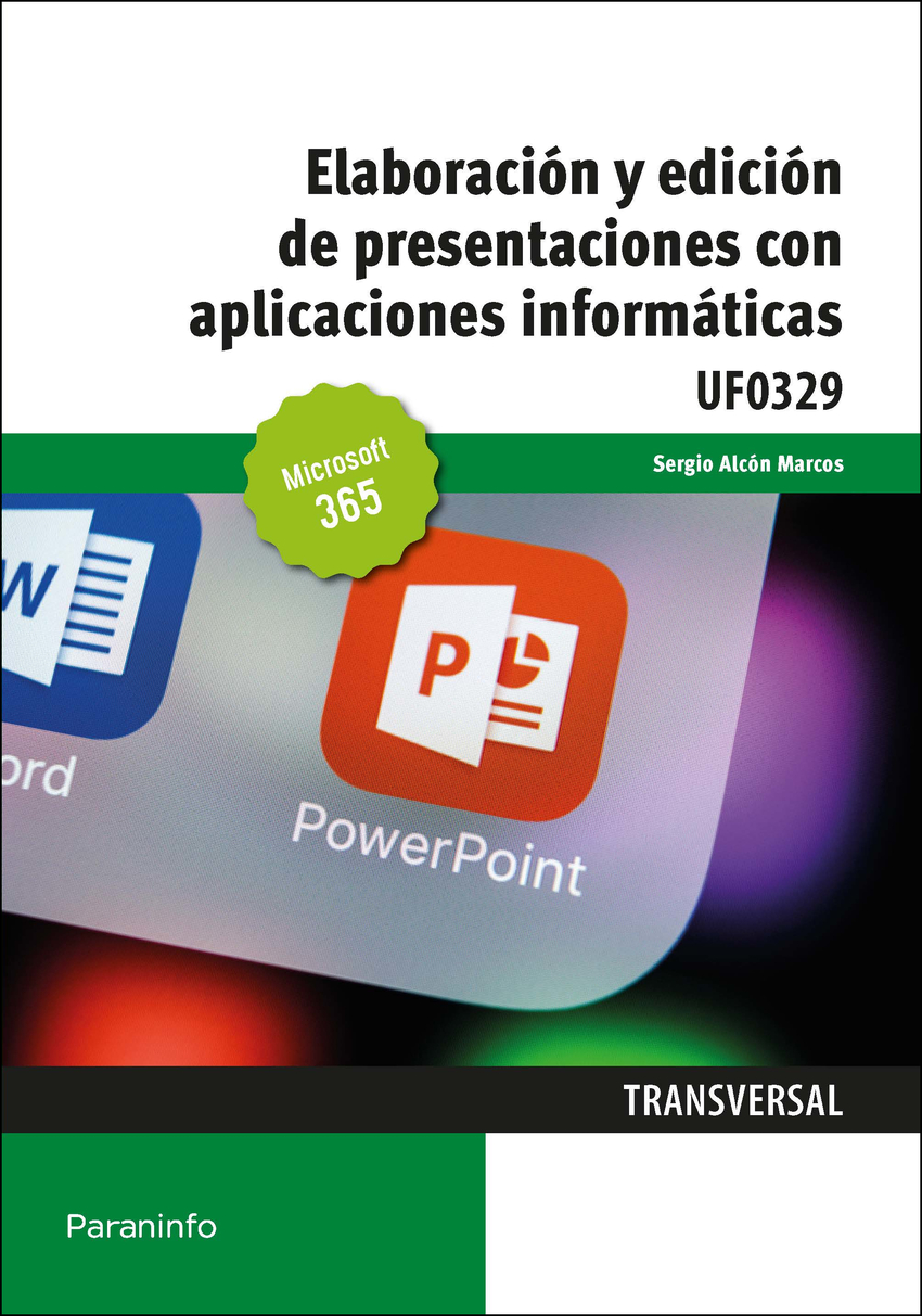 Elaboración y edición de presentaciones con aplicaciones informáticas