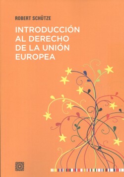 INTRODUCCIÓN AL DERECHO DE LA UNIÓN EUROPEA