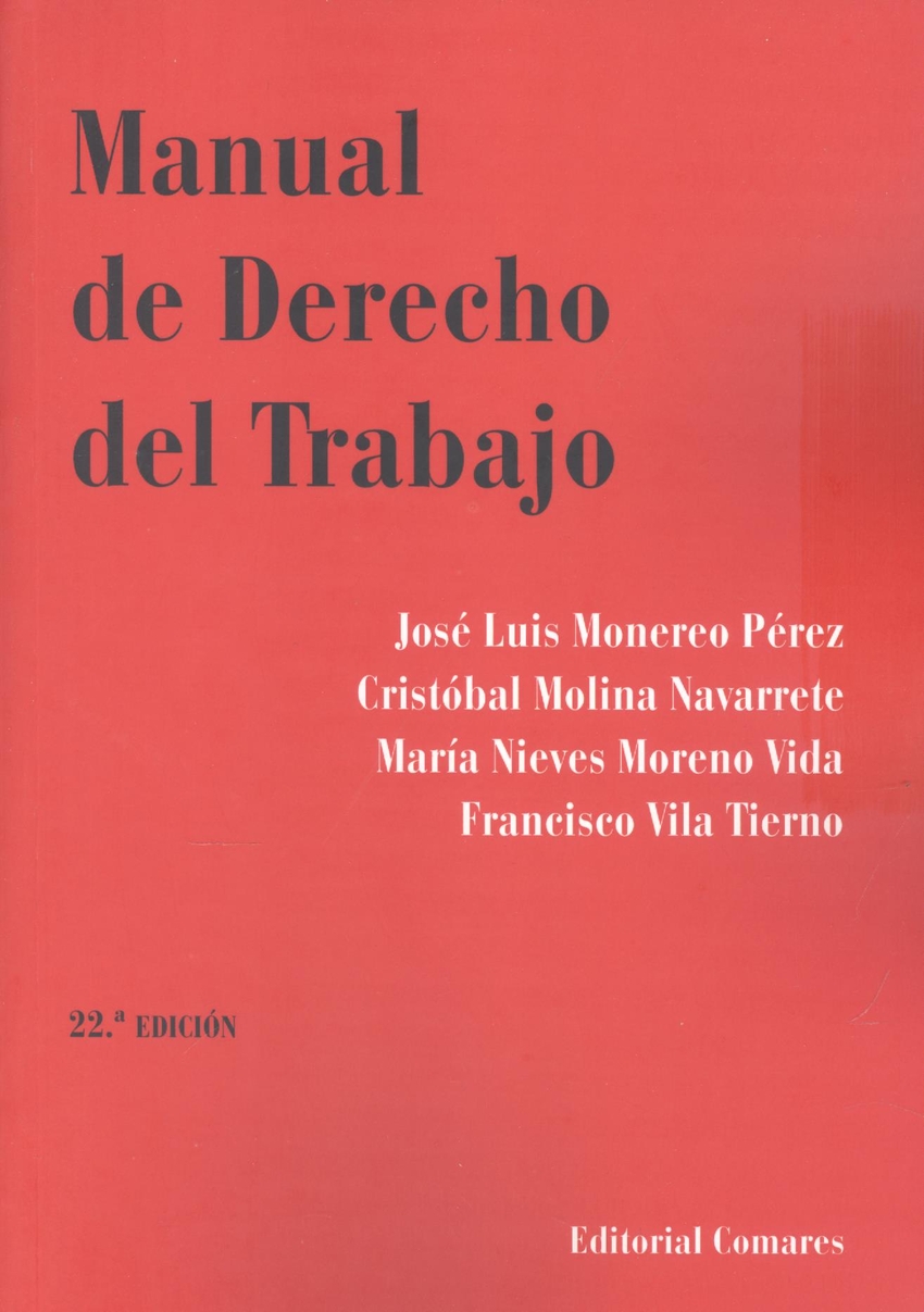 MANUAL DE DERECHO DEL TRABAJO (22ª ED.)