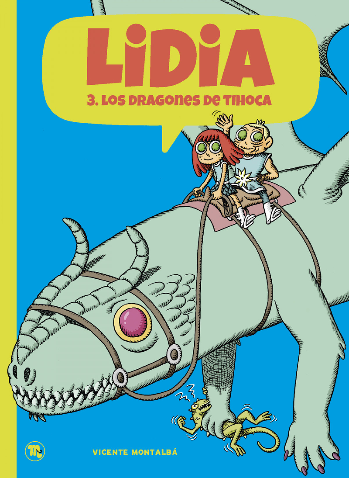 Lidia 3 - Los dragones de Tihoca