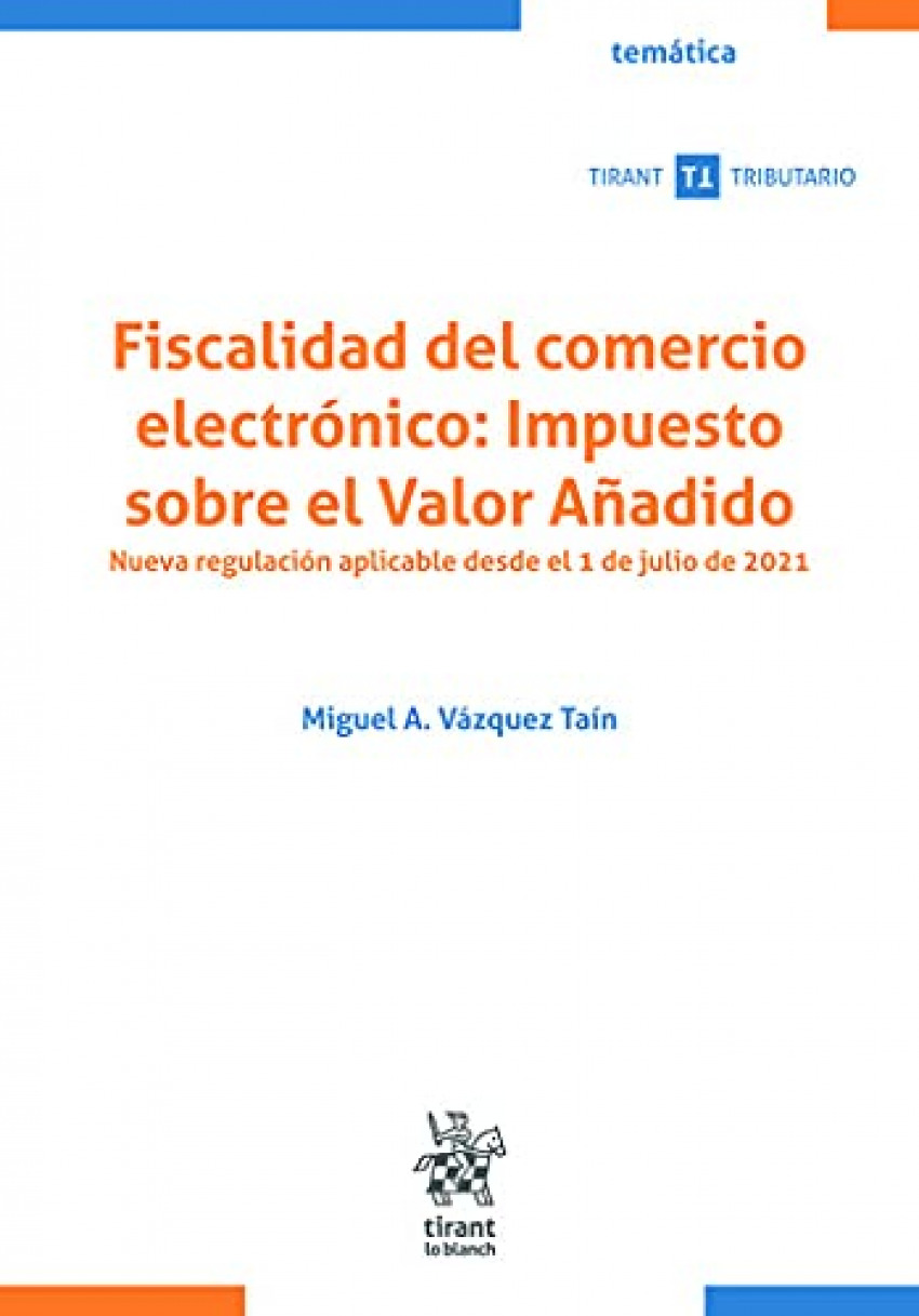 Fiscalidad del comercio electrónico: Impuesto sobre el valor añadido 2021.