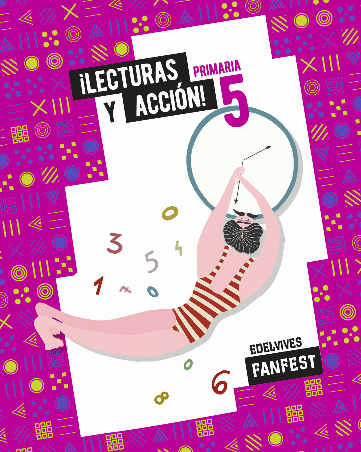 LECTURAS Y ACCIÓN. ANTOLOGÍA 5ºEP 22 FANFEST