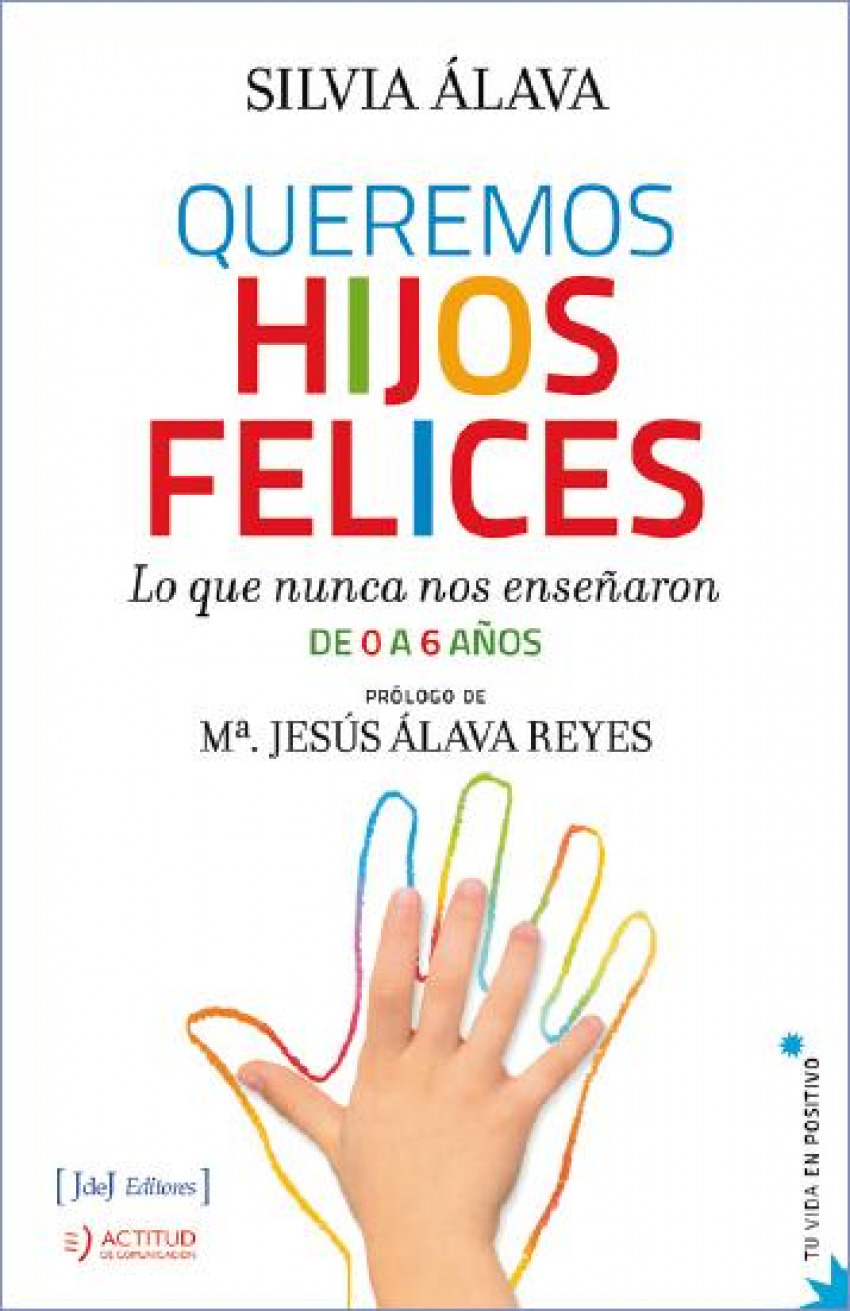 Queremos hijos felices