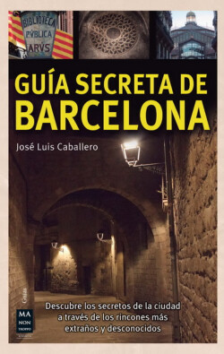 Guía secreta de Barcelona