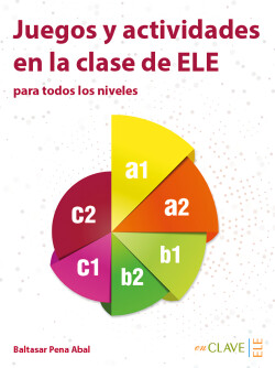 Juegos y actividades en la clase de ele Libro (A1-C2)
