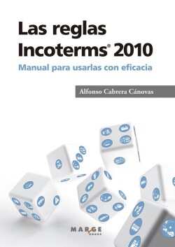 Las reglas Incoterms 2010«