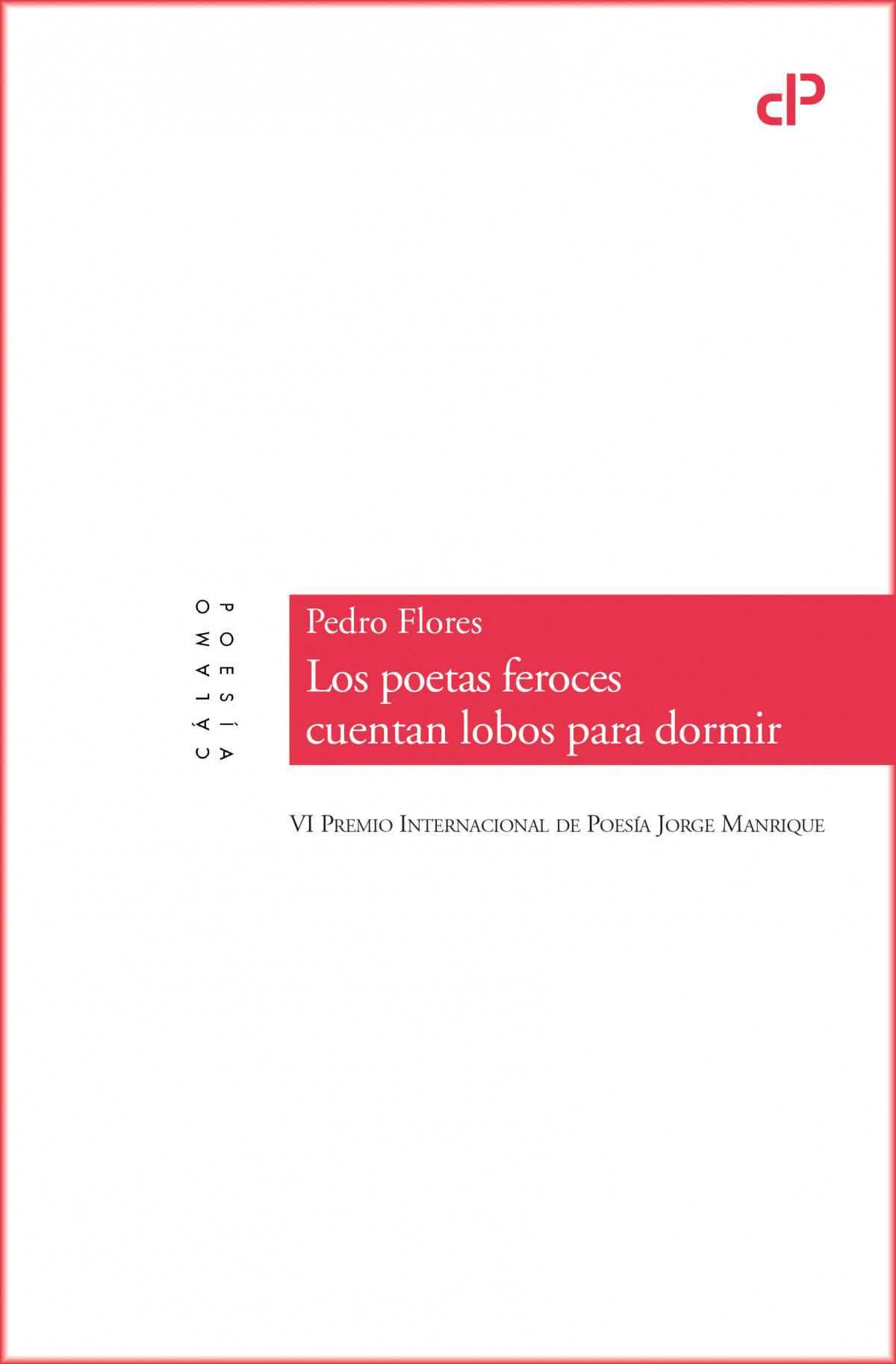 Los poetas feroces cuentan lobos para dormir