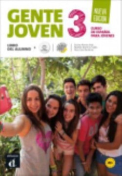 Gente Joven 3 - Nueva edicion Libro del alumno + audio download (A2+)