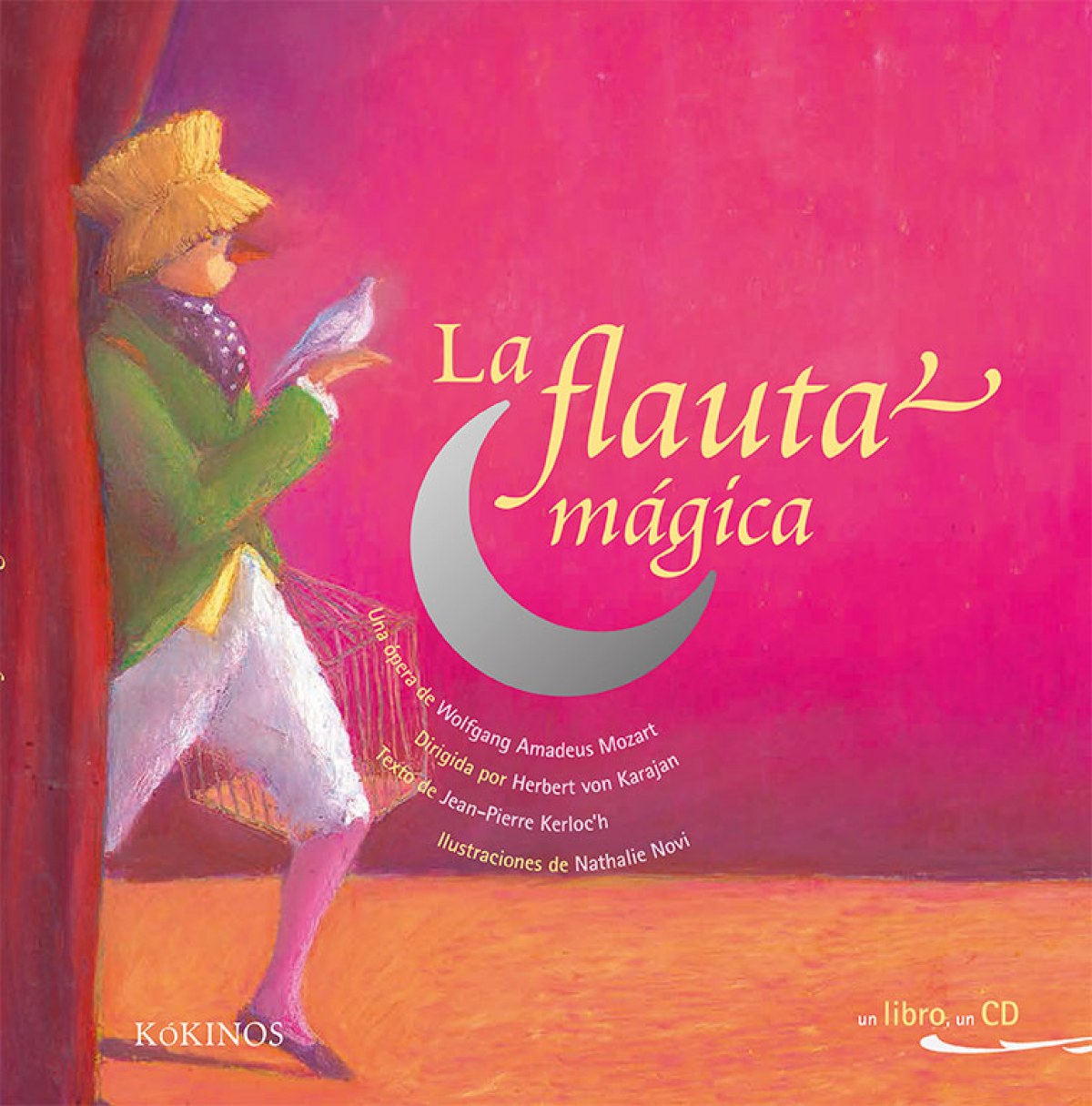 LA FLAUTA MÁGICA (LIBRO+CD)