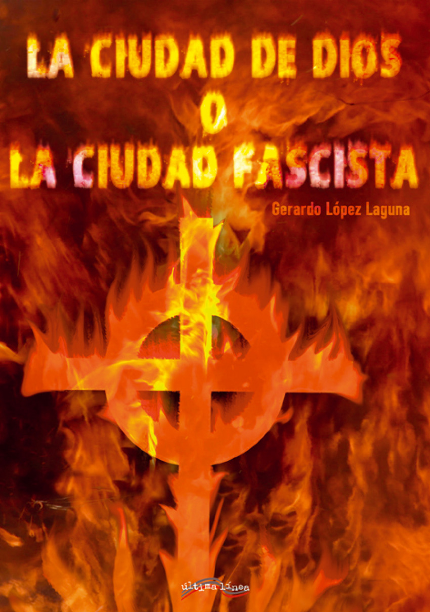 Ciudad de dios o ciudad fascista