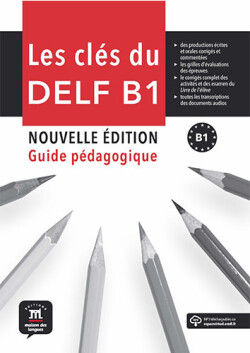 Les cles du DELF - Nouvelle edition (2017) Guide pedagogique B1 + MP3 t\e