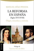 Reforma En España (S.XVI-XVIII)