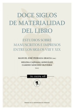 DOCE SIGLOS DE MATERIALIDAD DEL LIBRO