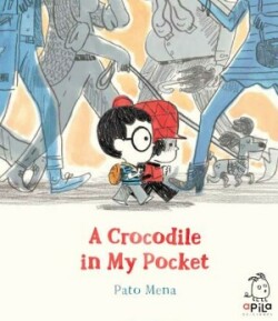 Crocodile in My Pocket