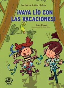 Vaya lío con las vacaciones - Libro con mucho humor para niños de 8 años